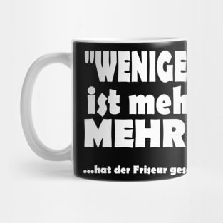 Weniger ist Mehr Glatze Geschenk Mug